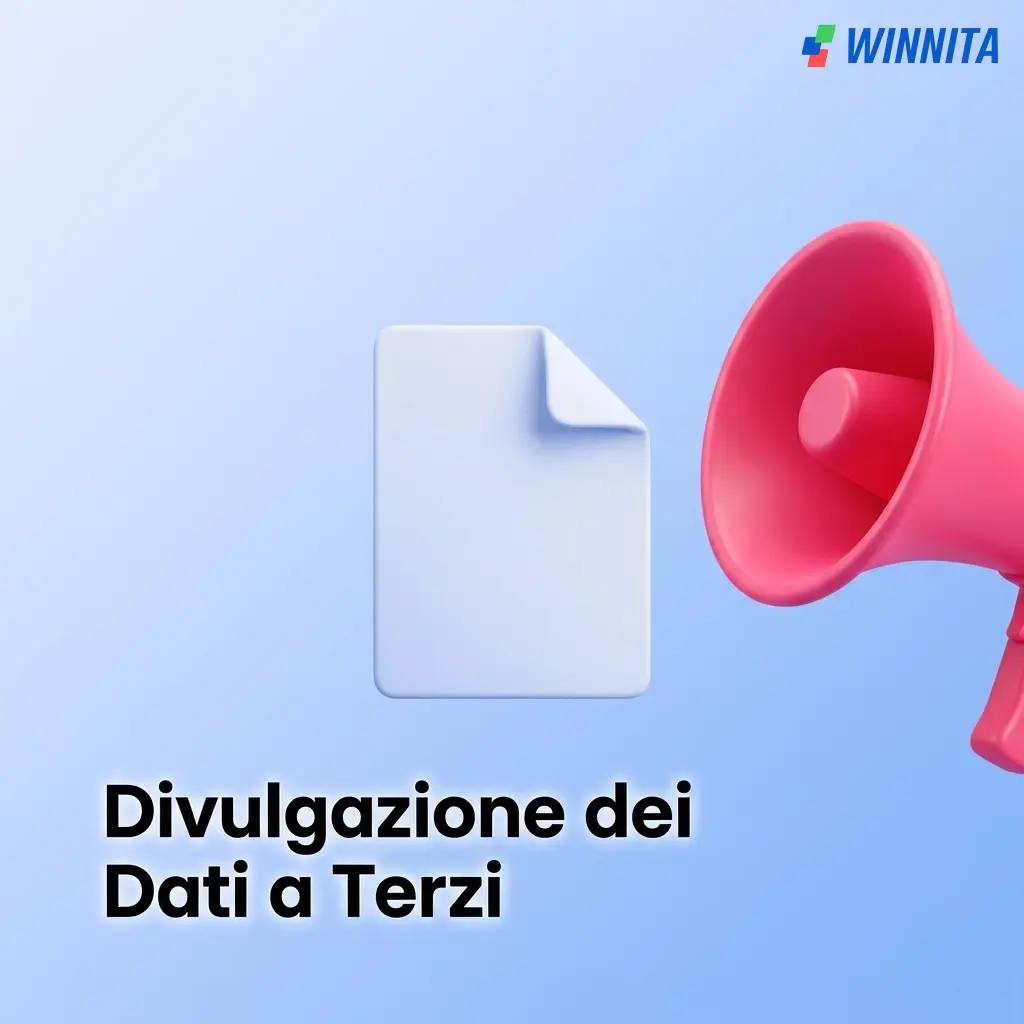 Divulgazione dati a terzi: Winnita condivide dati solo con fornitori, autorità e consulenti nel rispetto della normativa.